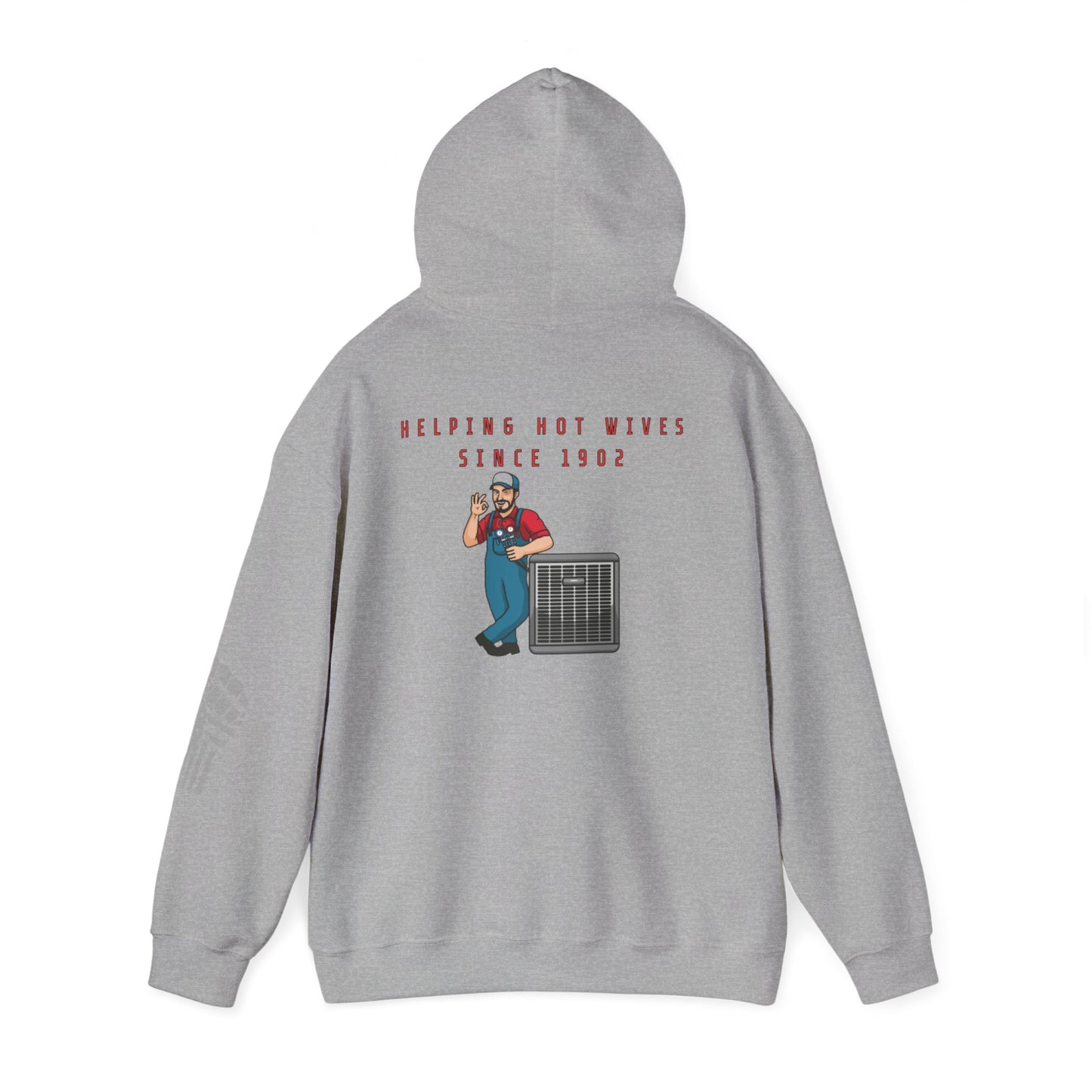 HVAC Humor Hoodie, Unisex Funny Sweatshirt, HVAC Tech Gift, Helping Wives Since 1902, Home Repair Humor