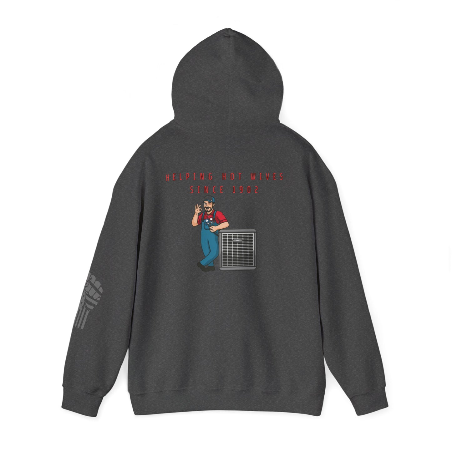 HVAC Humor Hoodie, Unisex Funny Sweatshirt, HVAC Tech Gift, Helping Wives Since 1902, Home Repair Humor