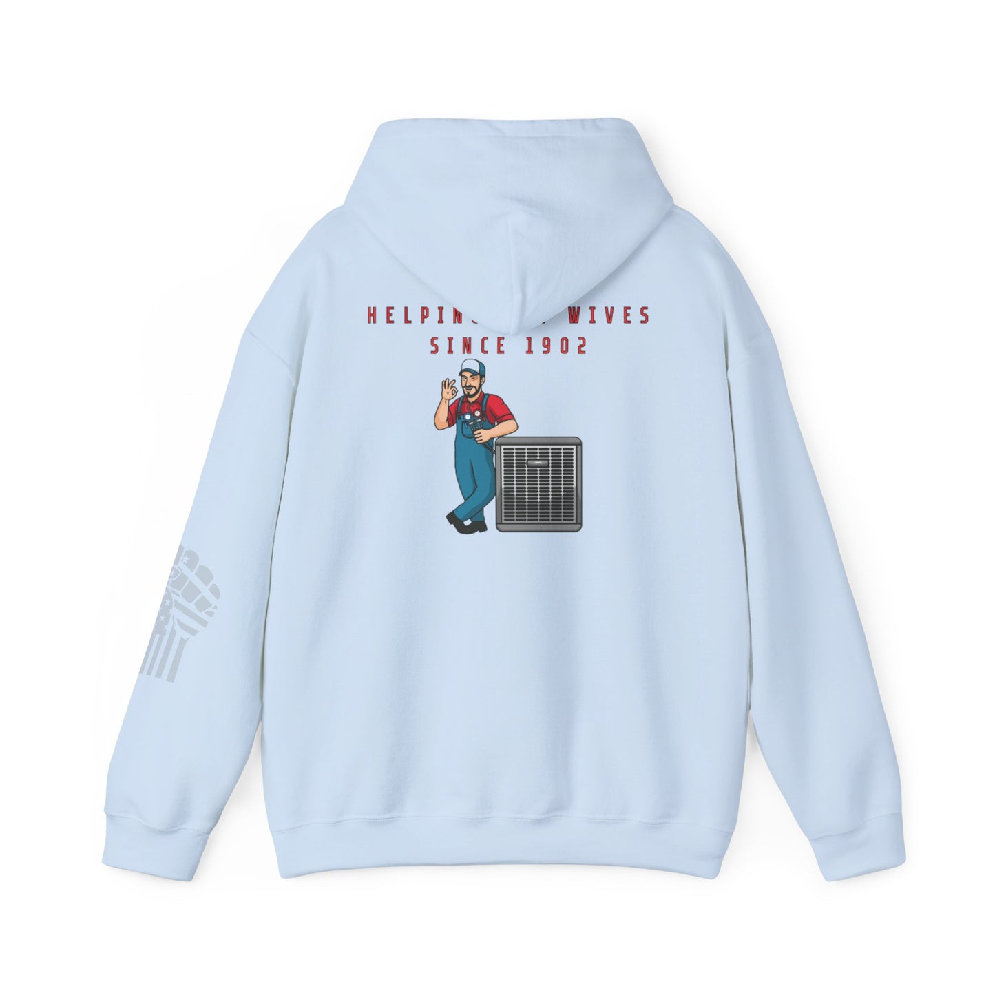 HVAC Humor Hoodie, Unisex Funny Sweatshirt, HVAC Tech Gift, Helping Wives Since 1902, Home Repair Humor